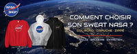 Comment choisir son sweat NASA : sweats col rond, à capuche et zippé devant la Terre vue de l'espace